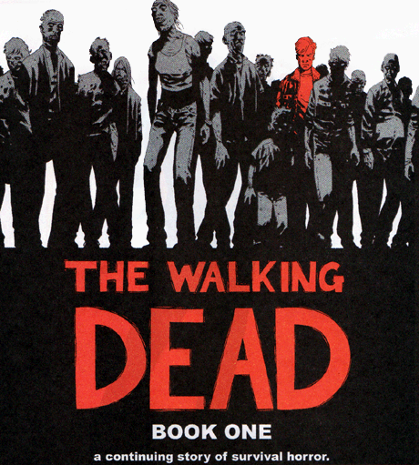 Comic Books for TV: The Walking Dead | Read Schmead: Tales From ...